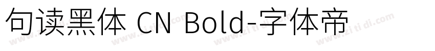 句读黑体 CN Bold字体转换